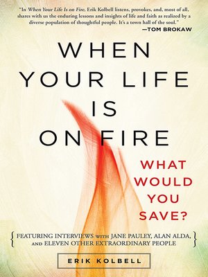 cover image of When Your Life Is on Fire